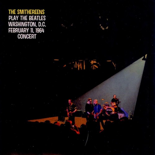 The Smithereens - The Smithereens Play The Beatles Washington, D.C